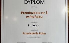 Galeria aktualności Przedszkole Nr 3 Płońsk zdobyło 1 miejsce w Plebiscycie Edukacyjnym 2025 w kategorii &bdquo;Przedszkole Roku&rdquo;  1