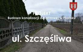 Projekt pn. &bdquo;Budowa kanalizacji deszczowej w Płońsku&rdquo;