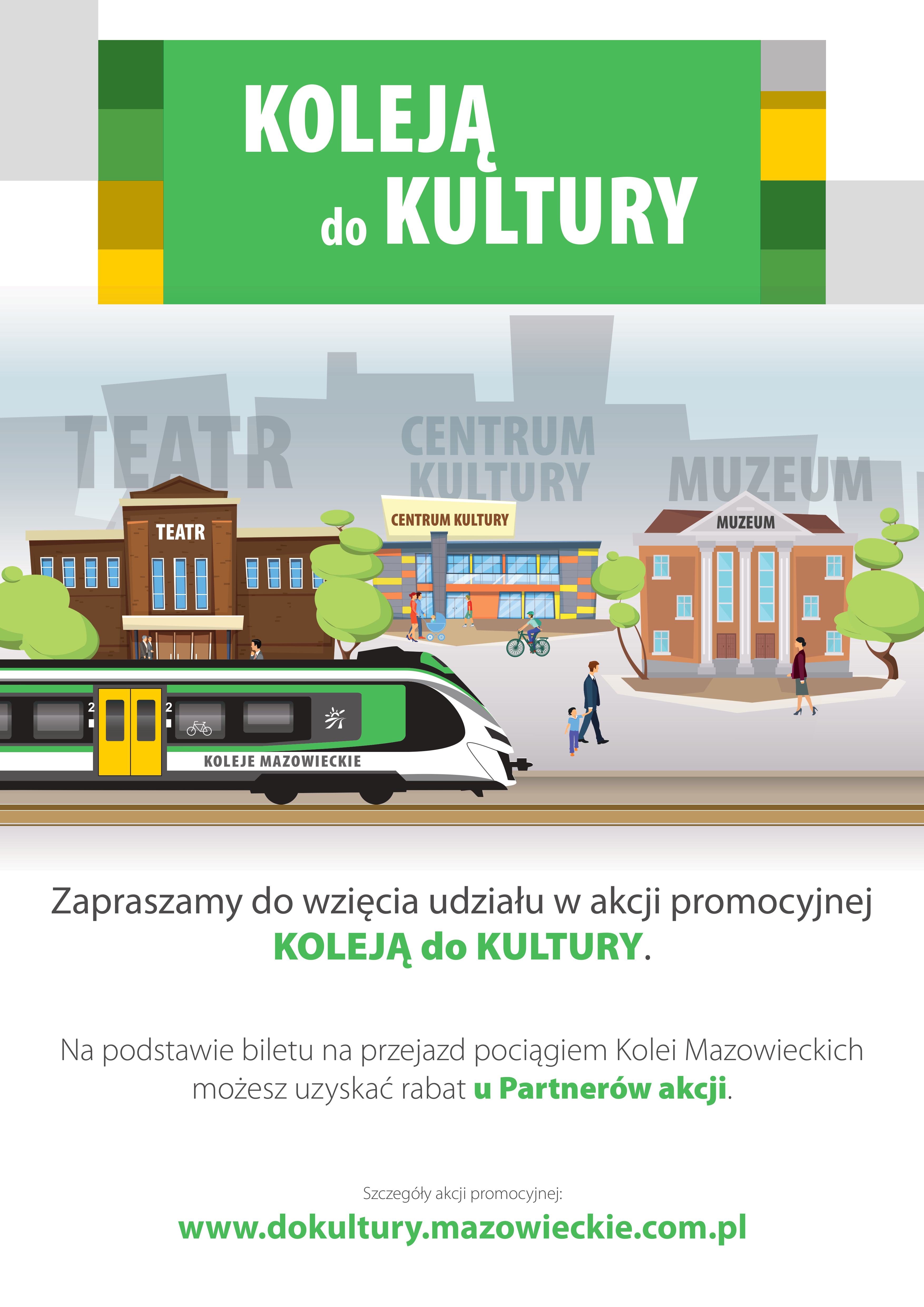 Plakat promujacy akcję Koleją do Kultury