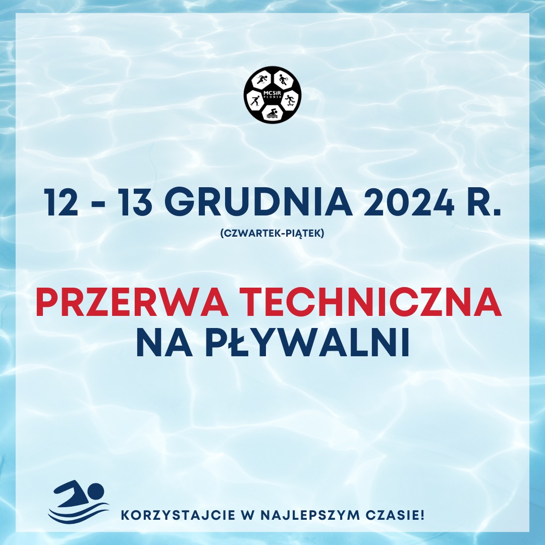 Informacja dot. przerwy na&nbsp;pływalni