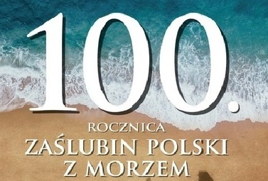 Zdjęcie do Spot z okazji 100. rocznicy zaślubin Polski z morzem