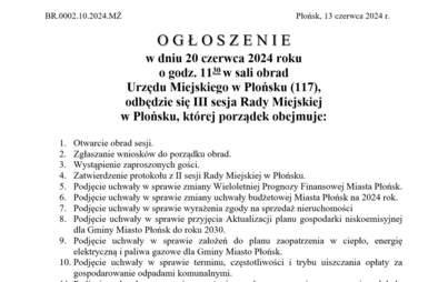 Zdjęcie do OGŁOSZENIE w dniu 20 czerwca 2024 roku o godz. 11:30 w sali obrad Urzędu Miejskiego w Płońsku (117), odbędzie się III sesja Rady Miejskiej w Płońsku