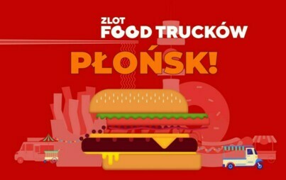 Zdjęcie do Zlot food truck&oacute;w Płońsk już 28-30 czerwca