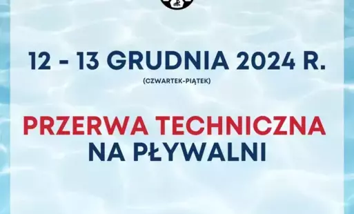 Zdjęcie do UWAGA -&nbsp; przerwa techniczna na pływalni &nbsp;
