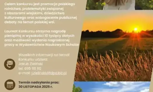 Zdjęcie do Konkurs &bdquo;Polska wieś &ndash; dziedzictwo i przyszłość&rdquo; imienia prof. Jerzego Wilkina