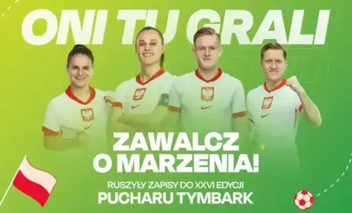 Zdjęcie do Puchar Tymbark po raz kolejny daje szansę na spełnienie marzeń i spotkanie z reprezentacją Polski! Ruszyły zapisy do XXVI edycji turnieju