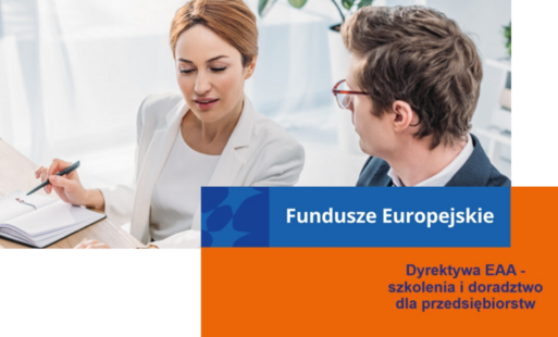 Zdjęcie do Zapraszamy do udziału w projekcie &bdquo;Dyrektywa EAA &ndash; szkolenia i doradztwo dla przedsiębiorstw&rdquo;