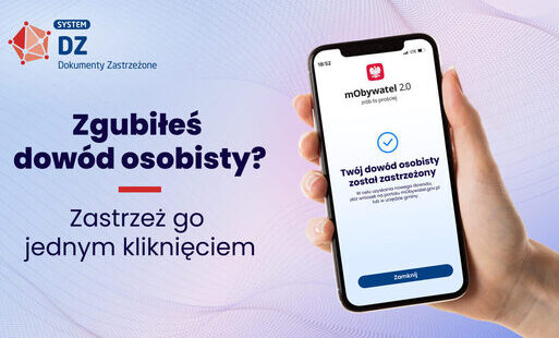 Zdjęcie do   Kampania ​Systemu DOKUMENTY ZASTRZEŻONE &ndash; mObywatel