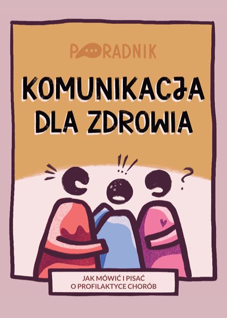 Zdjęcie do Jak skutecznie m&oacute;wić i pisać o profilaktyce chor&oacute;b w ramach realizacji samorządowych Program&oacute;w Polityki Zdrowotnej?