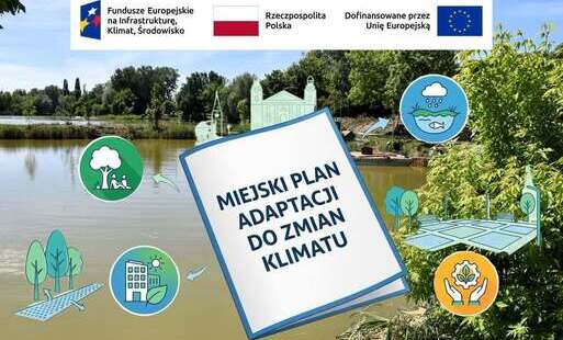 Zdjęcie do Miasto Płońsk z unijnym wsparciem przygotowuje plan ochrony przed zmianami klimatu