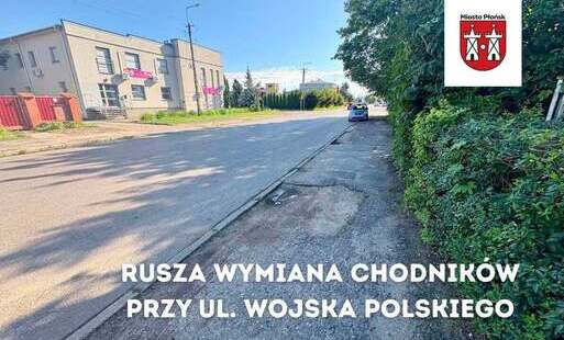 Zdjęcie do Rusza wymiana chodnik&oacute;w na ul. Wojska Polskiego