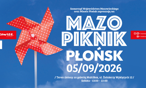 Zdjęcie do Szykujcie się na gorący wrzesień w Płońsku! Lanberry, Rafał Maserak i wielki MAZOpiknik już 5 września