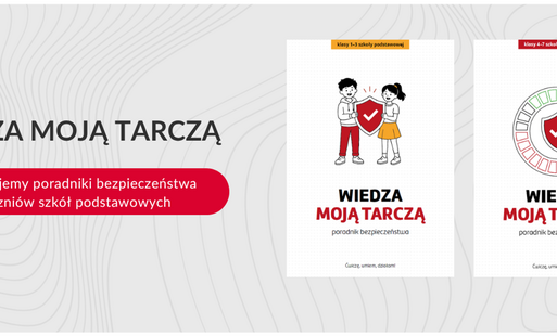 Zdjęcie do Nauka przez zabawę, wiedza na trudne chwile &ndash; poznaj &bdquo;Wiedza moją Tarczą&rdquo;