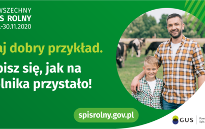 Zdjęcie do Płacisz podatki? Segregujesz śmieci? Jesteś rolnikiem?  Weź udział w spisie rolnym! To taki sam obowiązek.