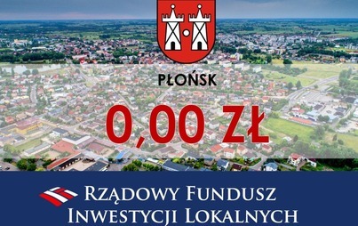 Zdjęcie do Płońsk nie otrzyma wsparcia z Rządowego Funduszu Inwestycji Lokalnych