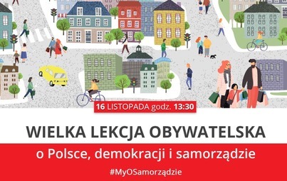 Zdjęcie do Wielka Lekcja Obywatelska