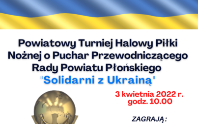 Zdjęcie do Powiatowy Turniej Halowej Piłki Nożnej o Puchar Przewodniczącego Rady Powiatu Płońskiego