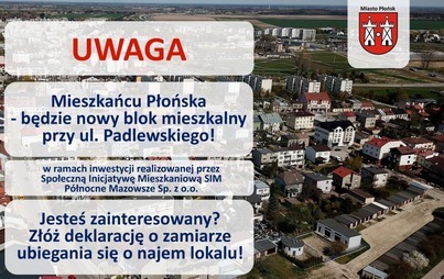 Zdjęcie do UWAGA dotyczy deklaracji o zamiarze ubiegania się o najem lokalu mieszkalnego budowanego przy ul. Padlewskiego w Płońsku