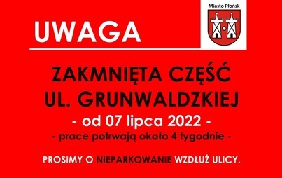 Zdjęcie do Zamknięcie części ul. Grunwaldzkiej i czasowa zmiana organizacji ruchu