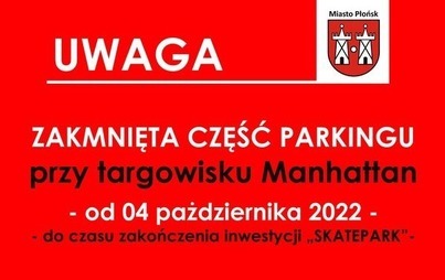 Zdjęcie do Zamknięta część parkingu przy targowisku Manhattan