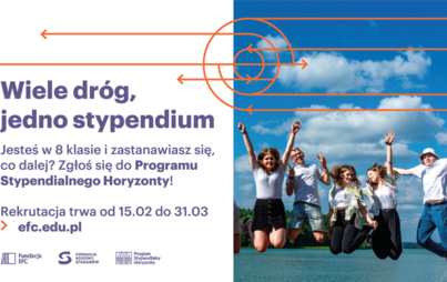 Zdjęcie do Zgłoś się do Programu Stypendialnego Horyzonty  i ucz się w wybranym liceum lub technikum w Polsce! 
