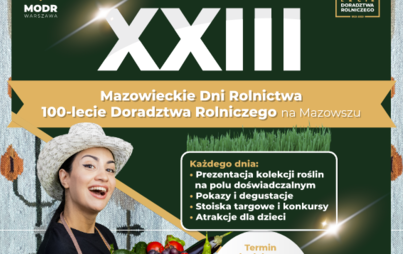 Zdjęcie do XXIII Mazowieckie Dni Rolnictwa 