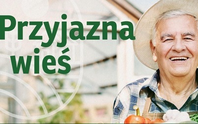 Zdjęcie do  Konkurs &ldquo;Przyjazna wieś&rdquo;