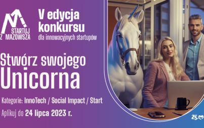 Zdjęcie do Szukamy innowator&oacute;w z Mazowsza &ndash; startup&oacute;w, naukowc&oacute;w i firmy
