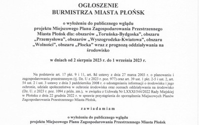 Zdjęcie do OGŁOSZENIE BURMISTRZA MIASTA PŁOŃSK  o wyłożeniu do publicznego wglądu  projektu Miejscowego Planu Zagospodarowania Przestrzennego  Miasta Płońsk dla: obszar&oacute;w &bdquo;Toruńska-Bydgoska&rdquo;, obszaru &bdquo;Przemysłowa&rdquo;, obszar&oacute;w &bdquo;Wyszogrodzka-Kwiatowa&rdquo;, obszaru &bdquo;Wolności&rdquo;, obszaru &bdquo;Płocka&rdquo;