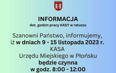Zdjęcie do INFORMACJA dot. godz. pracy KASY w ratuszu