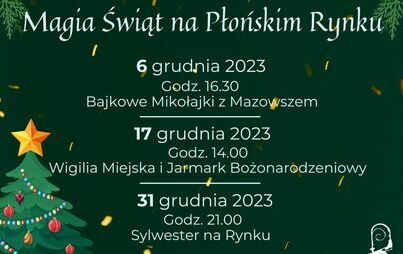 Zdjęcie do Magia Świąt od 6 grudnia w sercu Płońska 