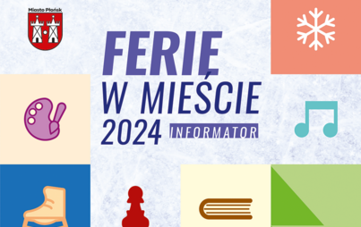 Zdjęcie do FERIE W MIEŚCIE 2024 - INFORMATOR