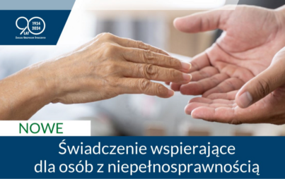 Zdjęcie do Świadczenie wspierające dla os&oacute;b z niepełnosprawnością