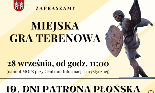 Zdjęcie do Miejska Gra Terenowa z okazji Dni Patrona Miasta Św. Michała 2024 pod patronatem Burmistrza Miasta Płońsk