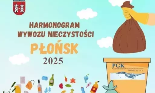 Zdjęcie do HARMONOGRAM WYWOZU ODPAD&Oacute;W KOMUNALNYCH Z TERENU MIASTA PŁOŃSK I - XII 2025 r.