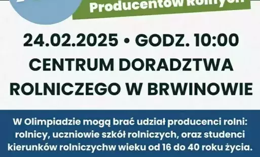 Zdjęcie do Zaproszenie na Finał Wojew&oacute;dzki XLII Olimpiady Młodych Producent&oacute;w Rolnych