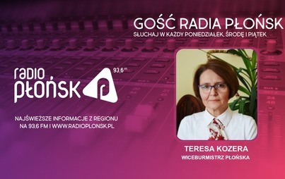 Zdjęcie do Gość Radio Płońsk - Wiceburmistrz Teresa Kozera