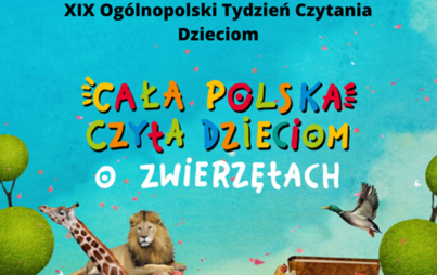 Zdjęcie do XIX Og&oacute;lnopolski Tydzień Czytania Dzieciom 