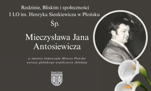 Zdjęcie do Z głębokim smutkiem przyjęliśmy wiadomość o śmierci Śp. Mieczysława Jana Antosiewicza