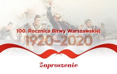 Zdjęcie do Zapraszamy do świętowania 100-lecia Bitwy Warszawskiej
