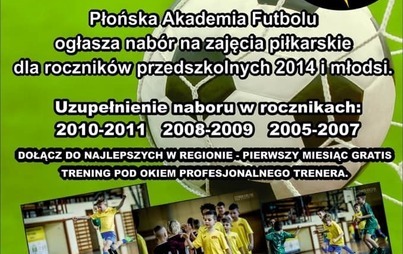 Zdjęcie do Płońska Akademia Futbolu ogłasza nab&oacute;r na zajęcia piłkarskie