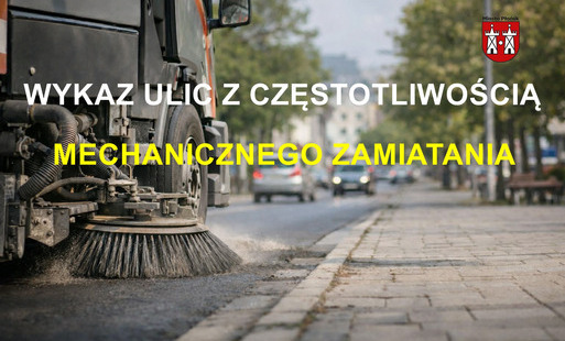 Zdjęcie do Wykaz ulic z częstotliwością mechanicznego zamiatania