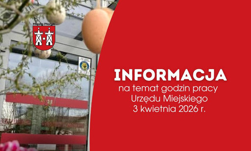 Zdjęcie do Komunikat w sprawie godzin pracy Urzędu Miejskiego w Płońsku w dniu 3 kwietnia 2026 r.