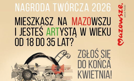 Zdjęcie do Nagroda Tw&oacute;rcza 2026 &ndash; nab&oacute;r wniosk&oacute;w