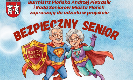 Zdjęcie do Projekcie &bdquo;BEZPIECZNY SENIOR&rdquo; - zaproszenie do udziału