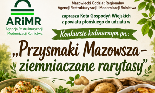 Zdjęcie do Zachęcamy KGW do udziału w konkursie kulinarnym organizowanym przez ARiMR "Przysmaki Mazowsza - ziemniaczane rarytasy" 22 sierpnia 2026r. podczas Święta Gminy Załuski
