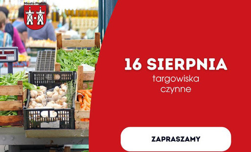 Zdjęcie do Targowiska czynne w niedzielę 16 sierpnia