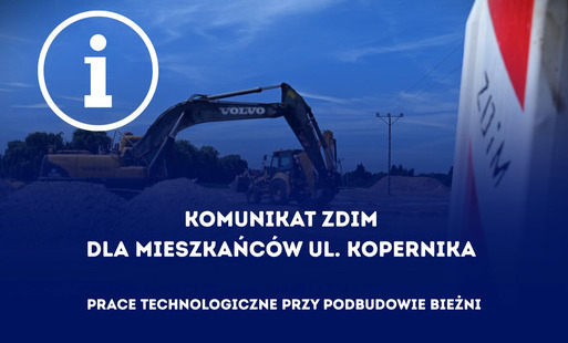 Zdjęcie do Ważna informacja dla mieszkańc&oacute;w ul. Kopernika