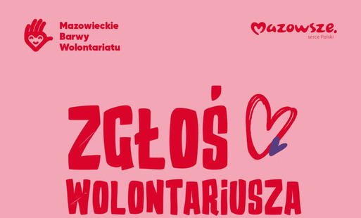 Zdjęcie do 16. edycja Konkursu "Mazowieckie Barwy Wolontariatu"