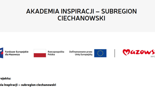 Zdjęcie do Dofinansowanie rozwoju klasyfikacji - projekt "Akademia Inspiracji - subregion ciechanowski"